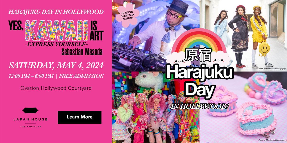 Yes, KAWAII is Art | Harajuku Day in Hollywood | Saturday, May 4, 2024 12:00 PM - 6:00 PM. Ovation Hollywood Courtyard. Free admission. Click to learn more.