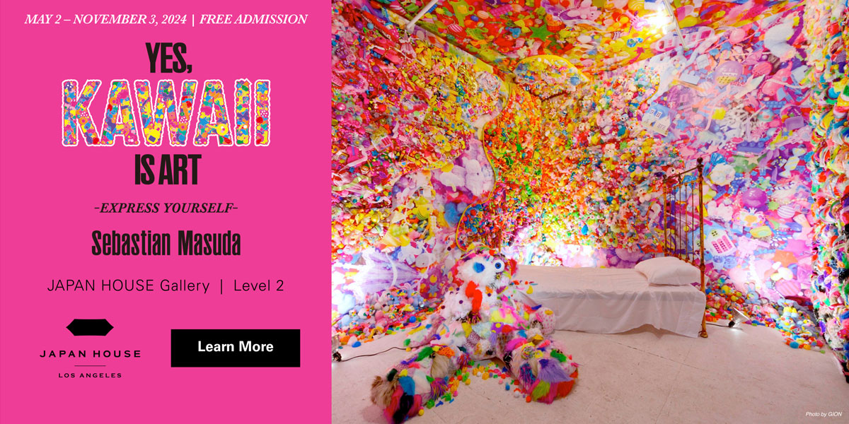 May 2 – November 3, 2024 | Free Admission | Yes, KAWAII is Art -EXPRESS YOURSELF- Exhibition by Sebastian Masuda | JAPAN HOUSE Gallery, Level 2. Click to learn more.
