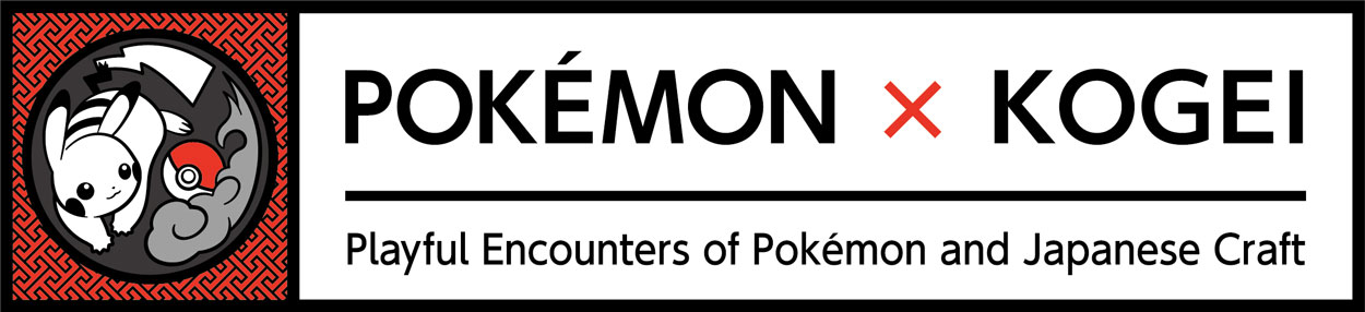 POKÉMON X KOGEI | Playful Encounters of Pokémon and Japanese Craft exhibition logo