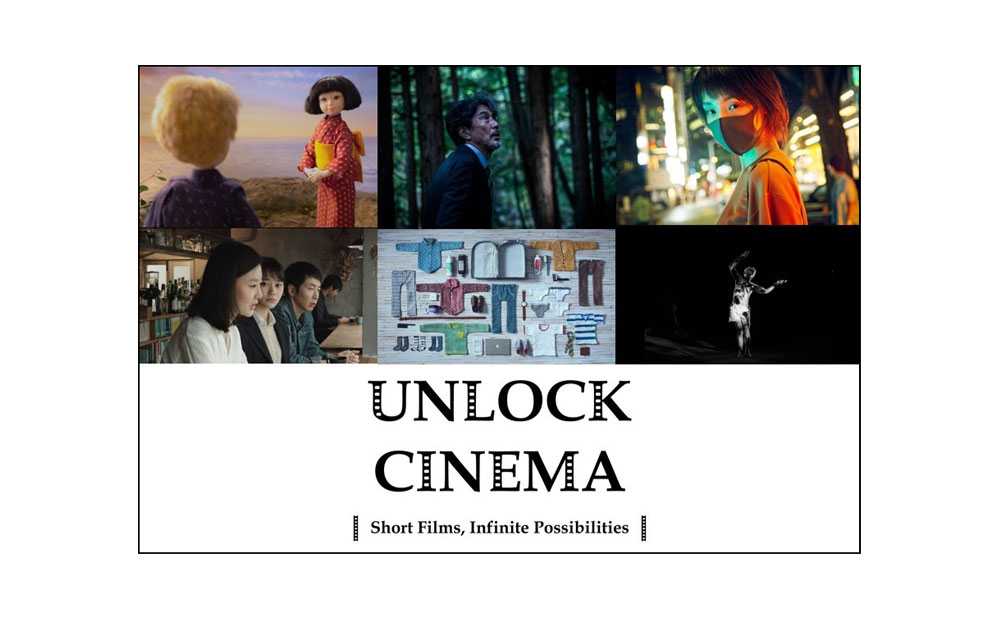 Unlock Cinema Short Films, Infinite Possibilities